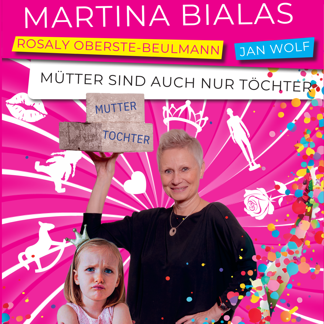 Mütter sind auch nur Töchter mit Martina Bialas im Schlosshotel Westerholt